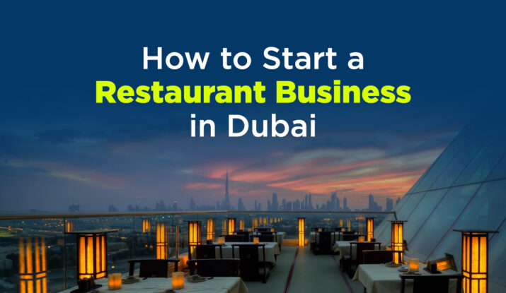 How to Start a Restaurant Business in Dubai